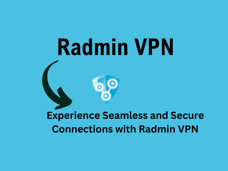 Download Radmin VPN